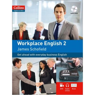 English for Work. Workplace English 2 A2 - James Schofield