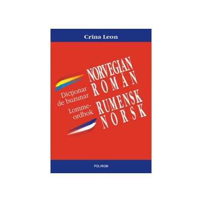 Dictionar de buzunar norvegian-roman / roman-norvegian - Crina Leon