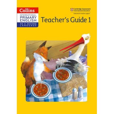 Cambridge International Primary English as a Second Language, Teacher Guide Stage 1 - Daphne Paizee