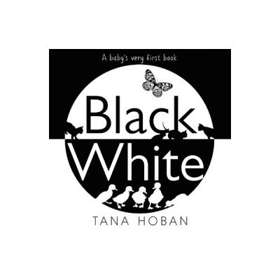 Black White - Tana Hoban