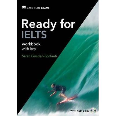 Ready for IELTS workbook with key - Sarah Emsden-Bonfanti