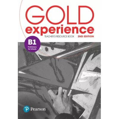 Gold Experience 2nd Edition B1 Teacher\'s Resource Book - Lynda Edwards, Lindsay Warwick