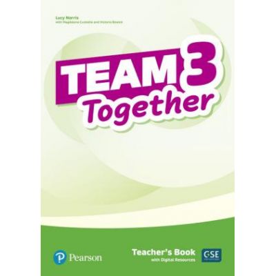 Team Together 3 Teacher\'s Book with Digital Resources Pack - Lucy Norris