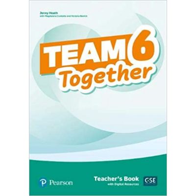 Team Together 6 Teacher\'s Book with Digital Resources Pack - Jennifer Heath