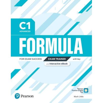 Formula C1 Advanced Exam Trainer with Key Digital Resources and Interactive eBook - Mark Little