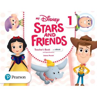 My Disney Stars and Friends 1 Teacher\'s Book with eBook and Digital Resources - Jeanne Perrett