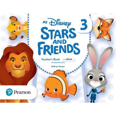 My Disney Stars and Friends 3 Teacher\'s Book with eBook and Digital Resources - Kathryn Harper