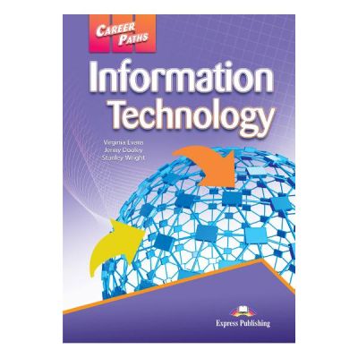 Curs limba engleza Career Path Information Technology Manual cu digibook app. - Virginia Evans, Jenny Dooley, Stanley Wright