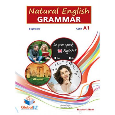 Natural English Grammar level CEFR A1 Teacher\'s book - Andrew Betsis