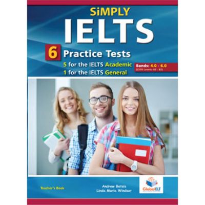 Simply IELTS 5 Academic tests & 1 general test Teacher\'s book - Andrew Betsis