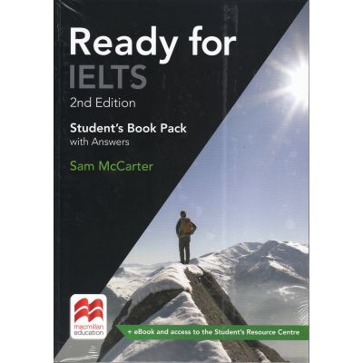 Ready for IELTS. 2nd Edition. Student\'s Book Pack with Answers - Sam McCarter