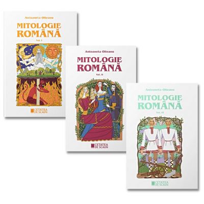 Mitologie romana, Set 3 volume - Antoaneta Olteanu