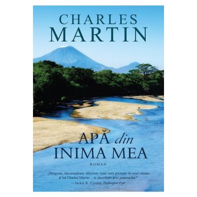 Apa din inima mea - Charles Martin