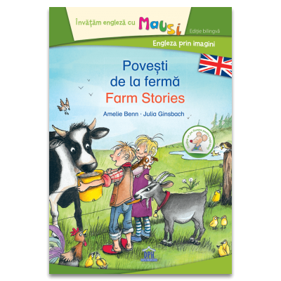 Povesti de la ferma - Farm stories - Amelie Benn