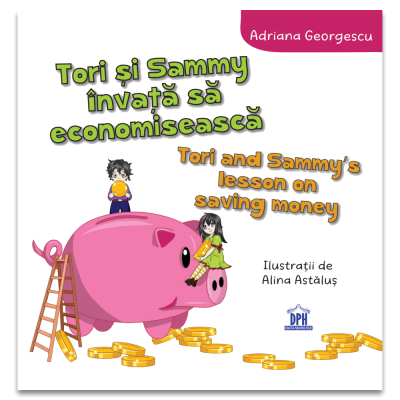 Tori si Sammy invata sa economiseasca - Adriana Georgescu