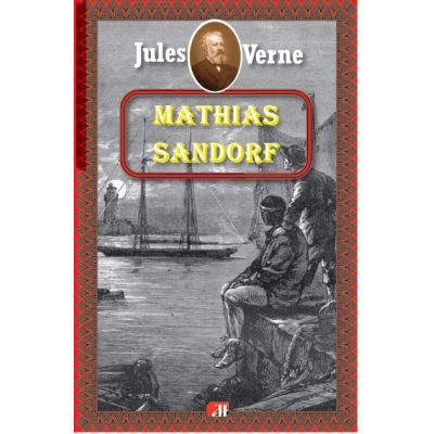 Mathias Sandorf - Jules Verne