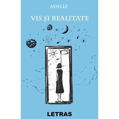 Vis si realitate - Adelle