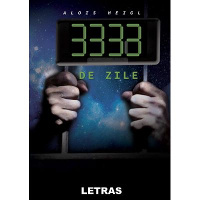 3333 de zile - Alois Heigl