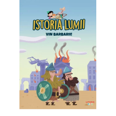 Volumul 12. Istoria lumii. Vin barbarii