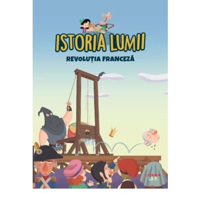 Volumul 35. Istoria lumii. Revolutia Franceza