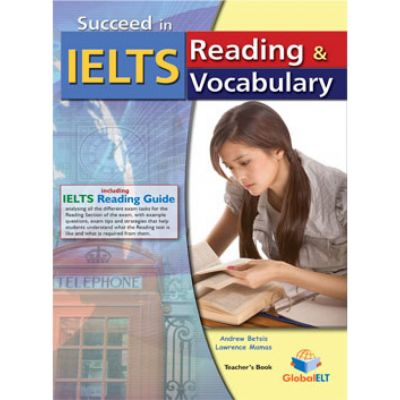 Succeed in IELTS reading & vocabulary Teacher\'s book - Andrew Betsis