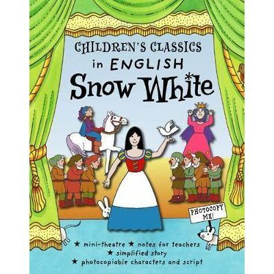 Children\'s Classics in English. Snow White