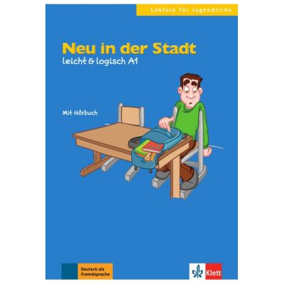 Neu in der Stadt, Buch mit Audio-CD. leicht & logisch A1 - Paul Rusch