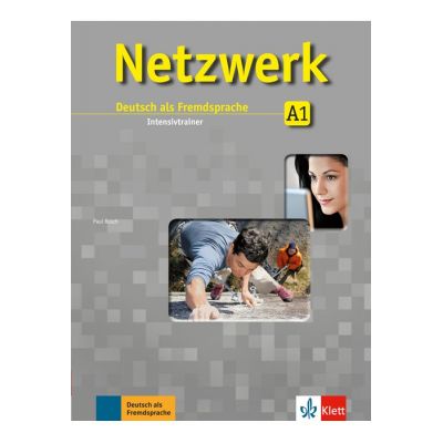 Netzwerk A1, Intensivtrainer. Deutsch als Fremdsprache - Paul Rusch