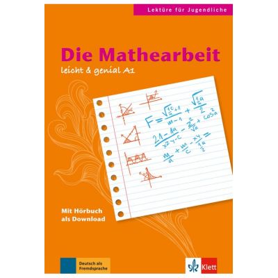 Die Mathearbeit Buch mit Audio-Download. Lektren fr Jugendliche - Theo Scherling Elke Burger