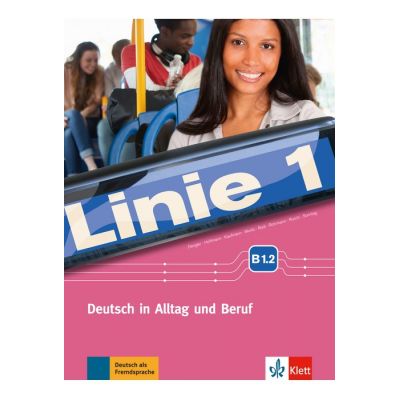 Linie 1 B1. 2 Kurs- und bungsbuch mit DVD-ROM. Deutsch in Alltag und Beruf - Stefanie Dengler