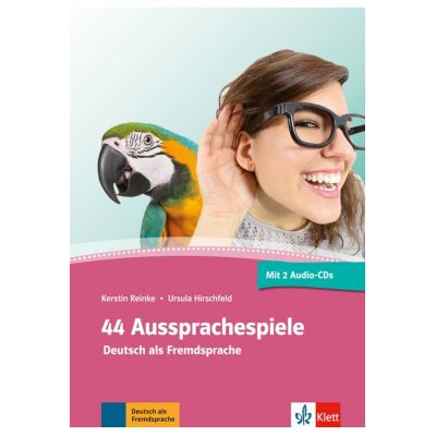 44 Aussprachespiele, Buch + 2 Audio-CDs + Online-Angebot. Deutsch als Fremdsprache - Ursula Hirschfeld