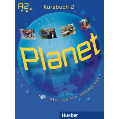 Planet 2 Kursbuch Deutsch fur Jugendliche - Gabriele Kopp, Siegfried Buttner, Josef Alberti