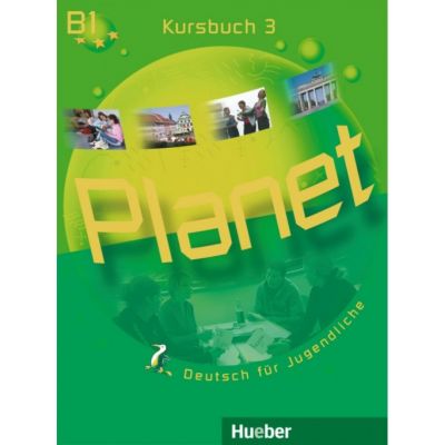 Planet 3 Kursbuch Deutsch fur Jugendliche - Gabriele Kopp Siegfried Bttner Josef Alberti