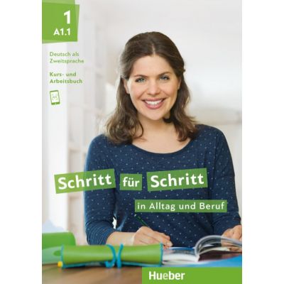 Schritt fur Schritt in Alltag und Beruf 1 Kursbuch + Arbeitsbuch - Daniela Niebisch