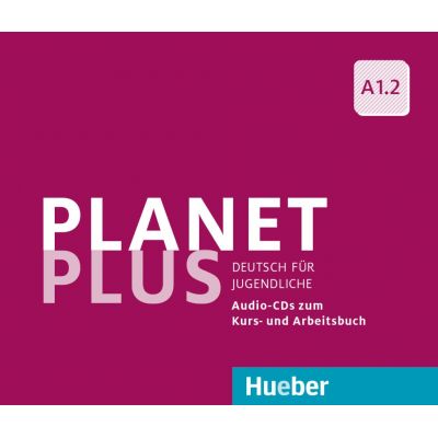 Planet Plus A1. 2 2 Audio-CDs zum Kursbuch, 1 Audio-CD zum Arbeitsbuch Deutsch fur Jugendliche - Gabriele Kopp, Josef Alberti, Siegfried Buttner