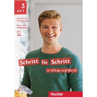 Schritt fur Schritt in Alltag und Beruf 3 Kursbuch + Arbeitsbuch - Daniela Niebisch