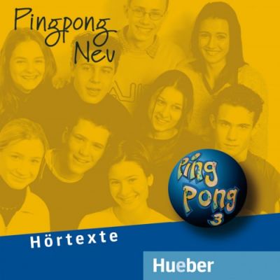 Pingpong Neu 3 2 Audio-CDs zum Lehrbuch - Monika Bovermann, Konstanze Frolich, Manuela Georgiakaki, Gabriele Kopp