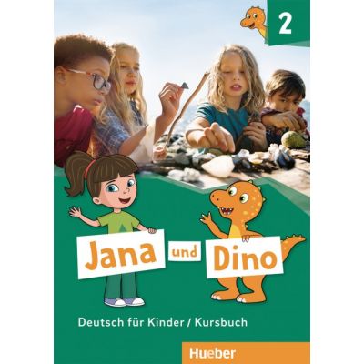 Jana und Dino 2 Kursbuch Deutsch fur Kinder - Manuela Georgiakaki, Michael Priesteroth