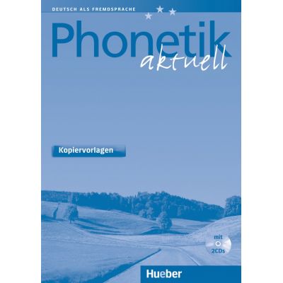 Phonetik aktuell Kopiervorlagen mit 2 Audio-CDs - Gerhard J. S. Bunk