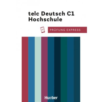 Prfung Express telc Deutsch C1 Hochschule bungsbuch mit Audios Online