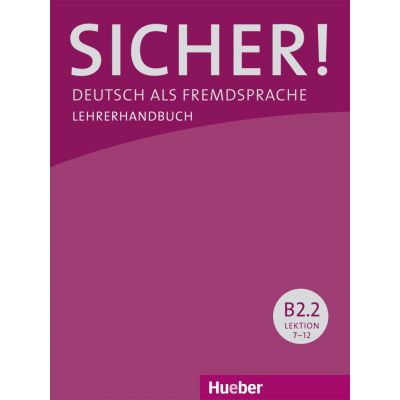 Sicher B2. 2 Lehrerhandbuch - Susanne Wagner