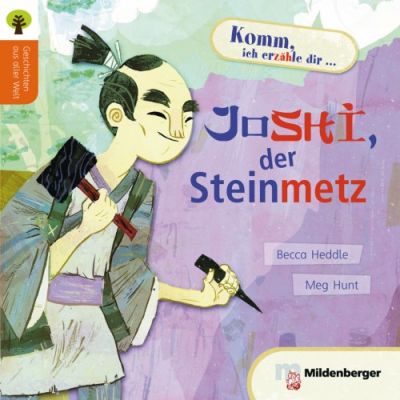 Geschichten aus aller Welt Joshi der Steinmetz Leseheft - Becca Heddle Meg Hunt