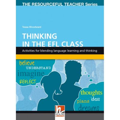 Thinking in the EFL Class - Tessa Woodward