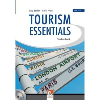 Tourism Essentials with Audio CD CEF A1-B1 - Lucy Becker