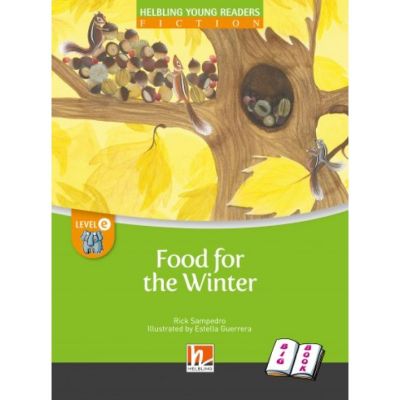 Food For The Winter BIG BOOK Level E Reader