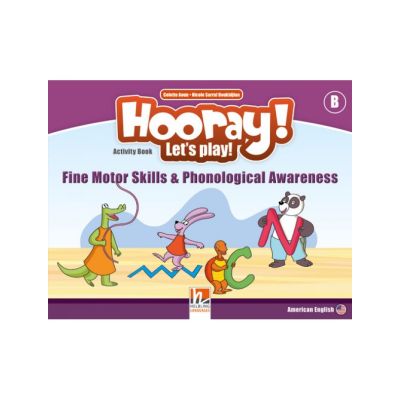 HOORAY LETS PLAY Level B Fine Motor Skills amp Phonological Awareness Activity Book
