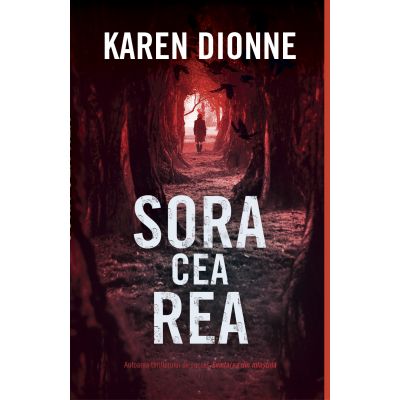 Sora cea rea - Karen Dionne