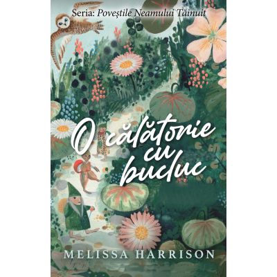 O calatorie cu bucluc - Melissa Harrison