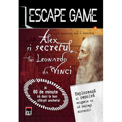 Escape game. Alex si secretul lui Leonardo Da Vinci - Raffaitin Vincent