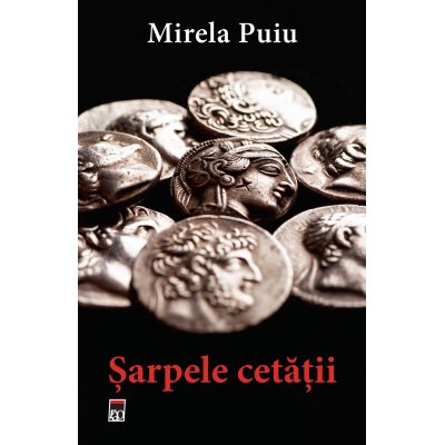 Sarpele cetatii - Mirela Puiu